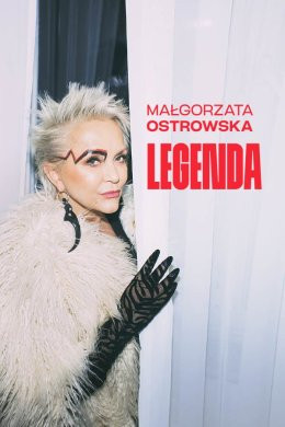 Małgorzata Ostrowska - Legenda