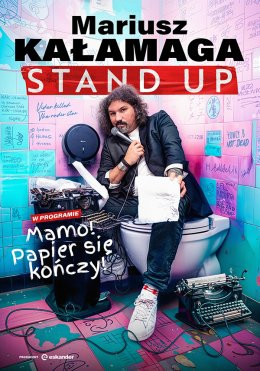 Tuszyn Wydarzenie Stand-up Mariusz Kałamaga - Mamo! Papier się kończy!