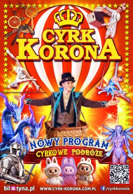 Pabianice Wydarzenie Inne wydarzenie Cyrk Korona - Nowy Program 2026 - Cyrkowe Podróże