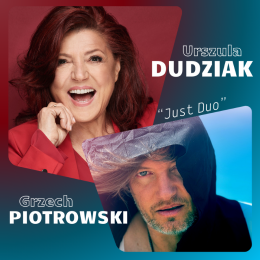 Pabianice Wydarzenie Koncert Urszula Dudziak & Grzech Piotrowski "Just Duo"