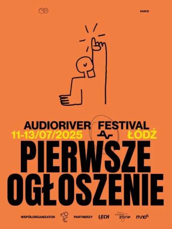 Łódź Wydarzenie Festiwal Audioriver Festival 2025 - Karnet VIP 2-dniowy (pt-sob) + Sunday