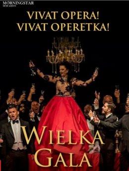 Łódź Wydarzenie Koncert Wielka Gala Vivat Opera! Vivat Operetka!