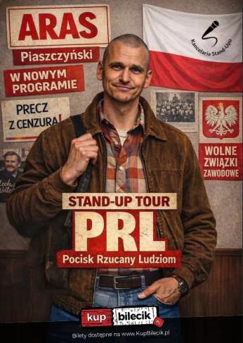 Łódź Wydarzenie Stand-up ARAS Piaszczyński nowy program "PRL" Stand-up Tour