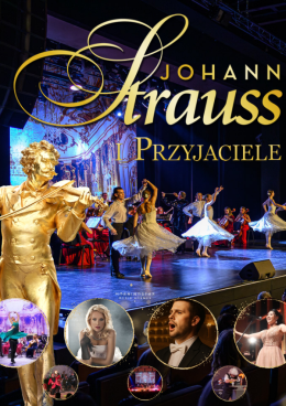 Łódź Wydarzenie Opera | operetka Wielka Gala Wiedeńska - Johann Strauss i Przyjaciele