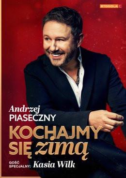 Łódź Wydarzenie Koncert Andrzej Piaseczny - Kochajmy się zimą