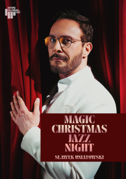 Łódź Wydarzenie Koncert SŁAWEK UNIATOWSKI - „Magic Christmas Jazz Night"