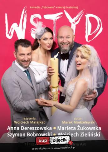 Pabianice Wydarzenie Spektakl Wstyd - komedia "Teściowie" w wersji teatralnej