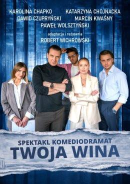 Pabianice Wydarzenie Spektakl Twoja wina